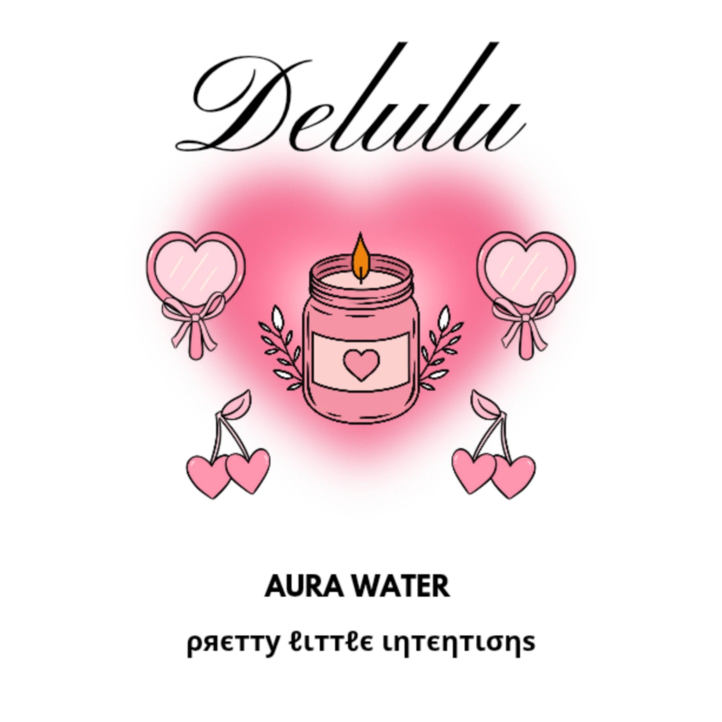 Delulu Aura Water