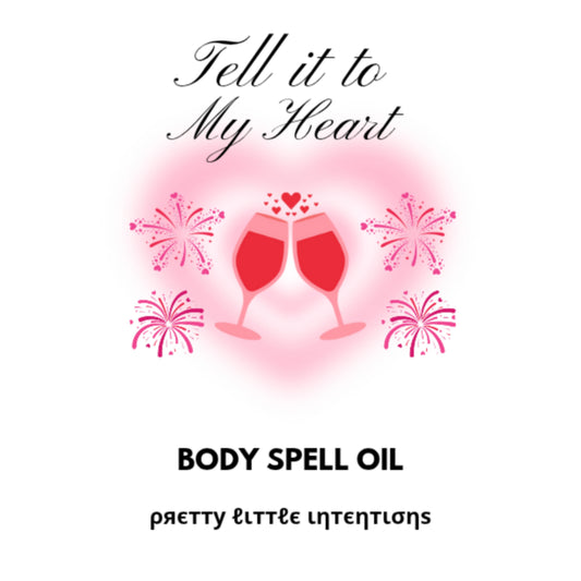 Tell It To My Heart Body Spell Oil